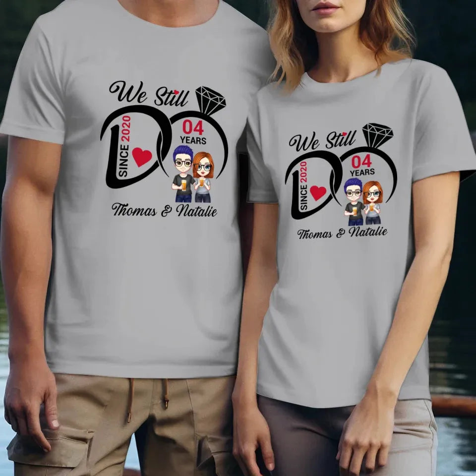 We Still Do Anniversary Gift - Personalized Gifts For Couples - Unisex T-Shirt