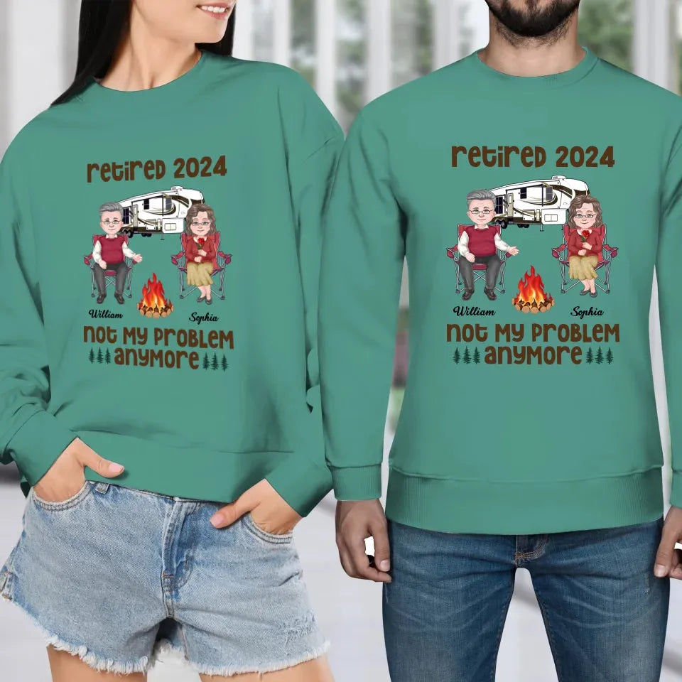 Retired 2025 Not My Problem Anymore - Personalized Gifts For Couples - Unisex Sweater