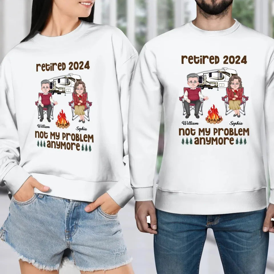 Retired 2025 Not My Problem Anymore - Personalized Gifts For Couples - Unisex Sweater