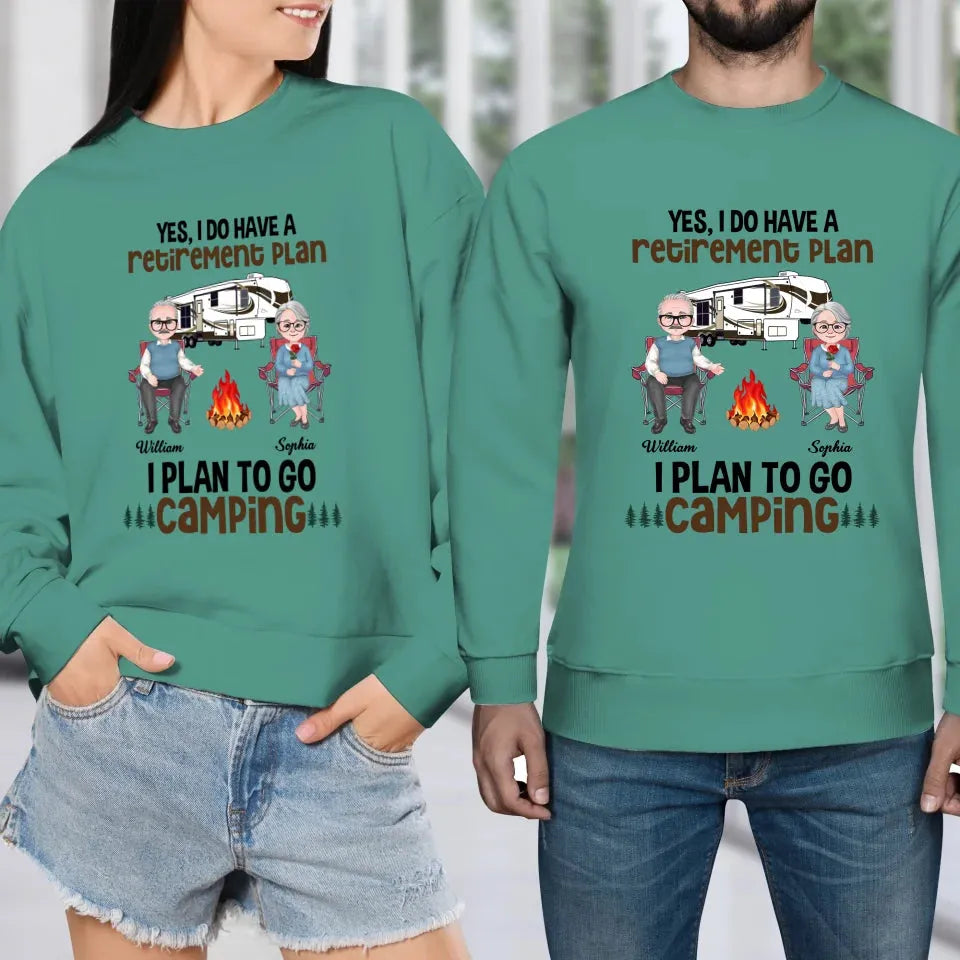 I Do Have A Retirement Plan: I Plan To Go Camping - Personalized Gifts For Couples - Unisex Sweater