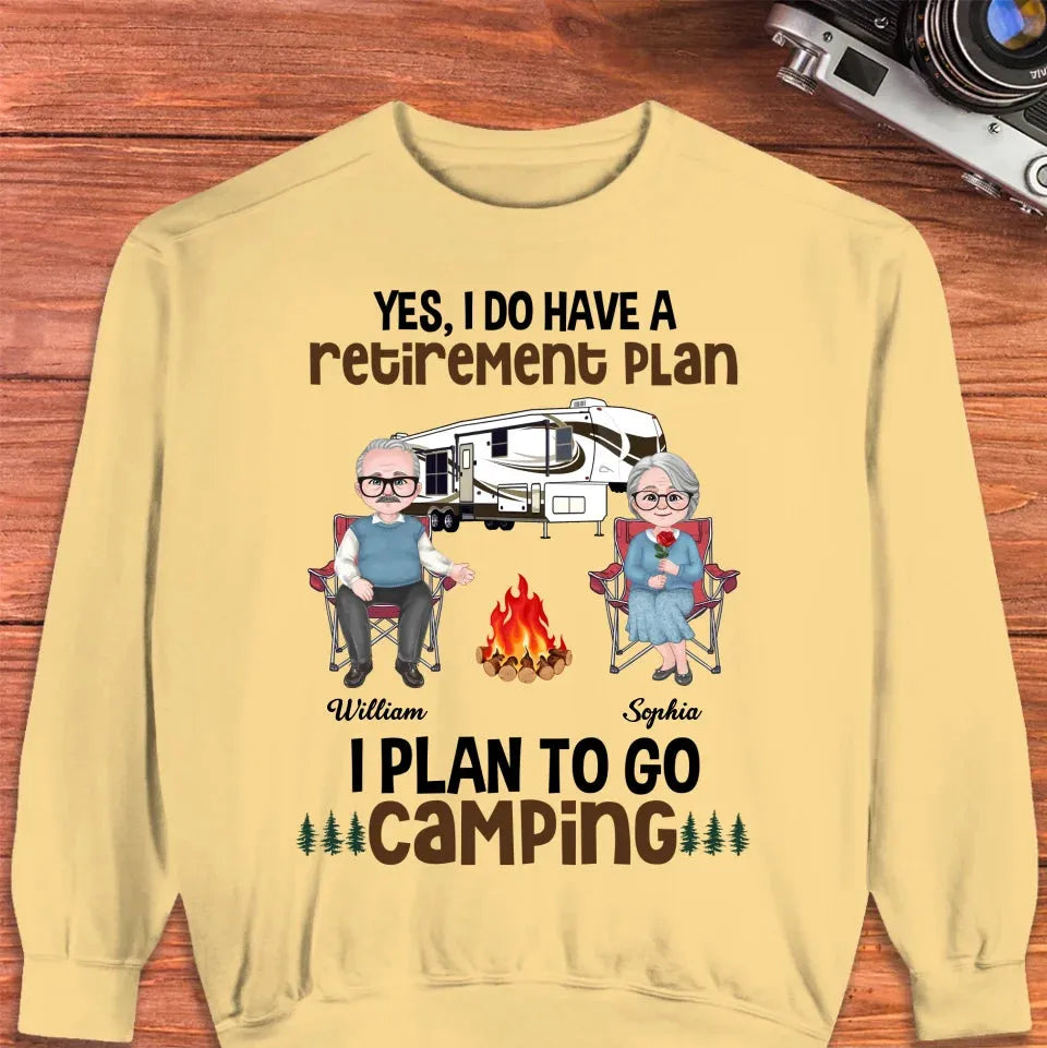 I Do Have A Retirement Plan: I Plan To Go Camping - Personalized Gifts For Couples - Unisex Sweater