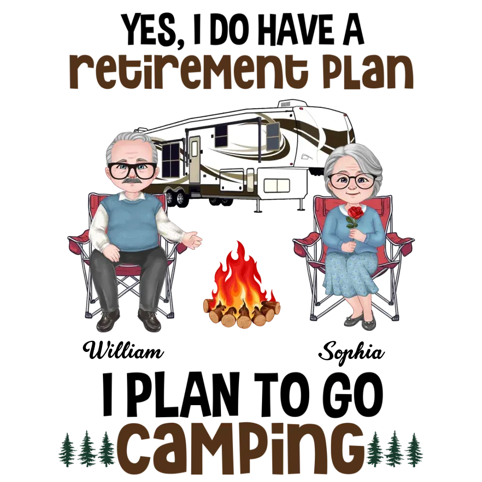 I Do Have A Retirement Plan: I Plan To Go Camping - Personalized Gifts For Couples - Unisex Sweater