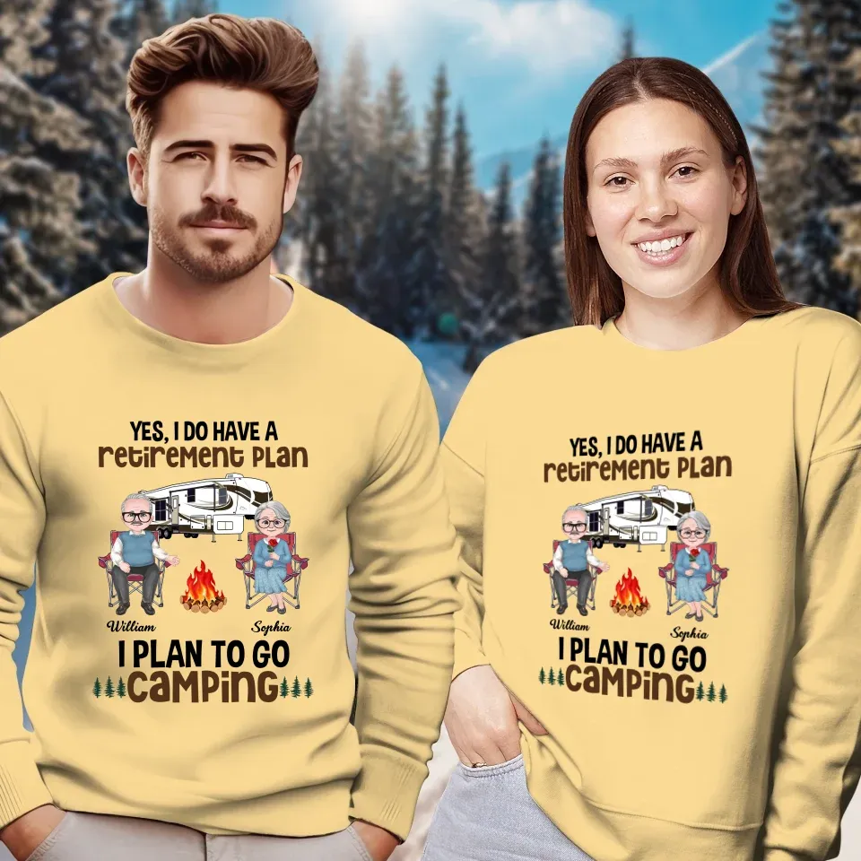 I Do Have A Retirement Plan: I Plan To Go Camping - Personalized Gifts For Couples - Unisex Sweater