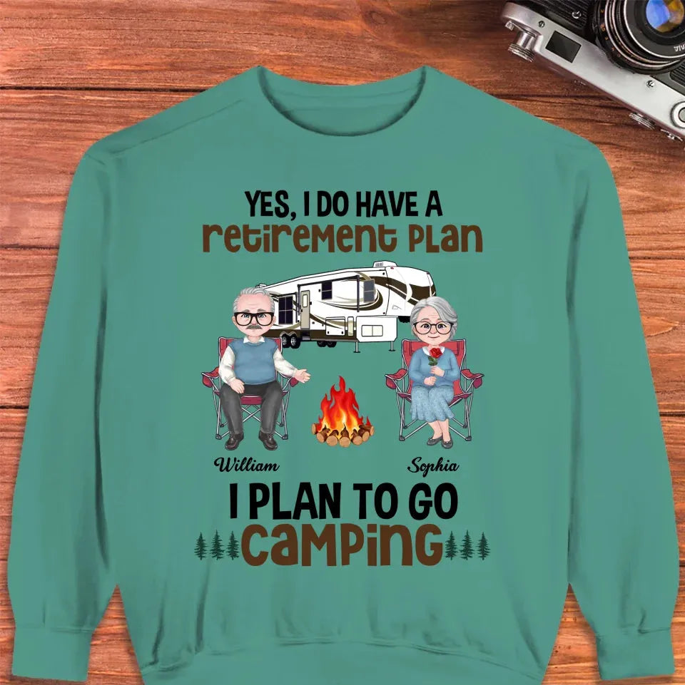 I Do Have A Retirement Plan: I Plan To Go Camping - Personalized Gifts For Couples - Unisex Sweater