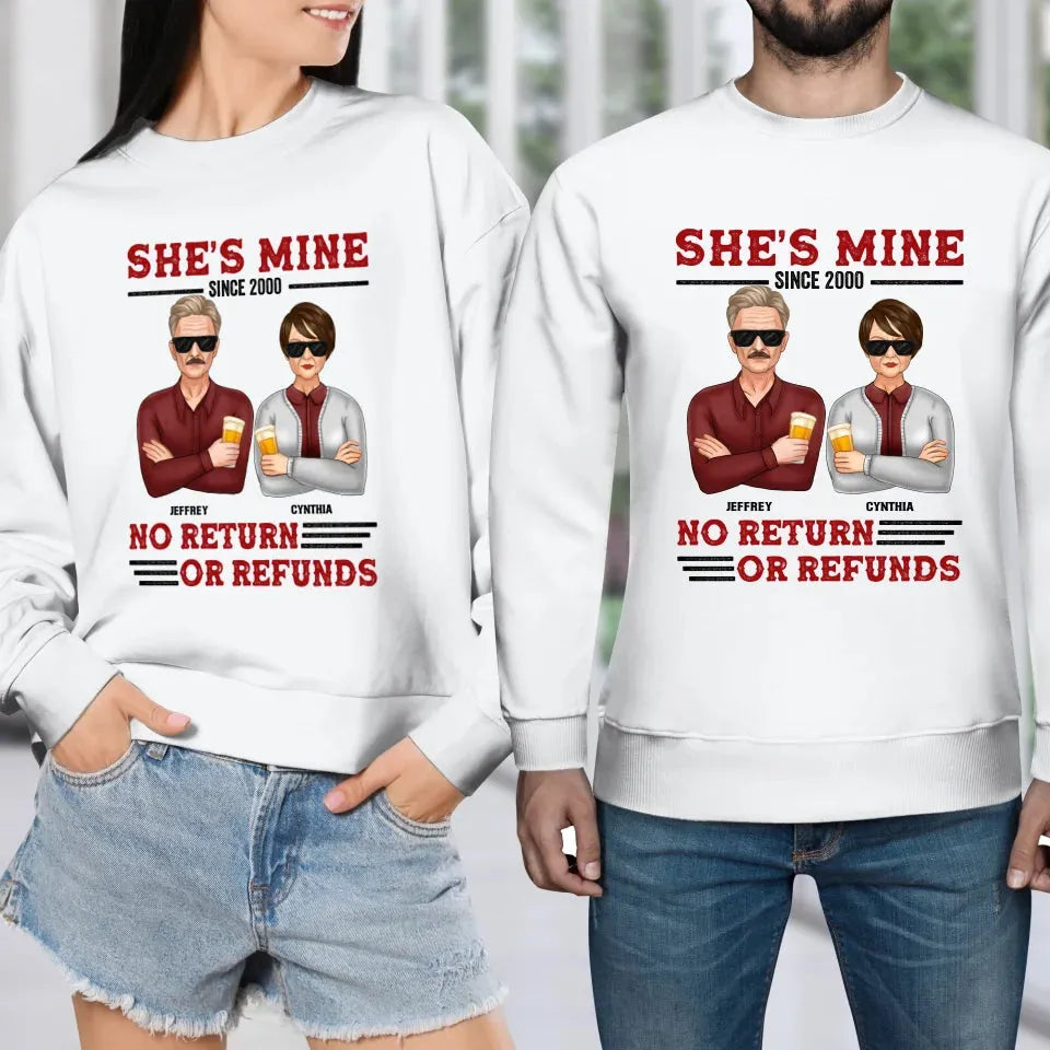 She's Mine. No Return Or Refunds - Personalized Gifts For Couples - Unisex Sweater