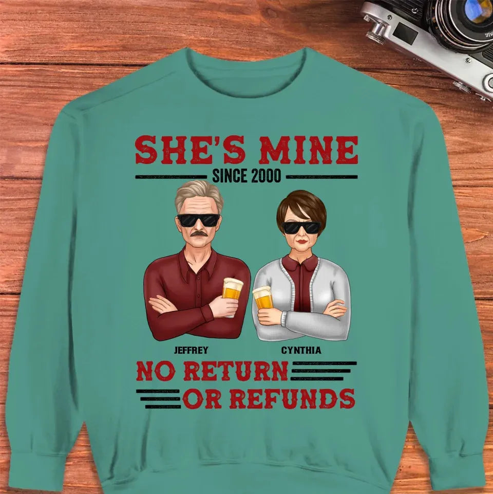 She's Mine. No Return Or Refunds - Personalized Gifts For Couples - Unisex Sweater