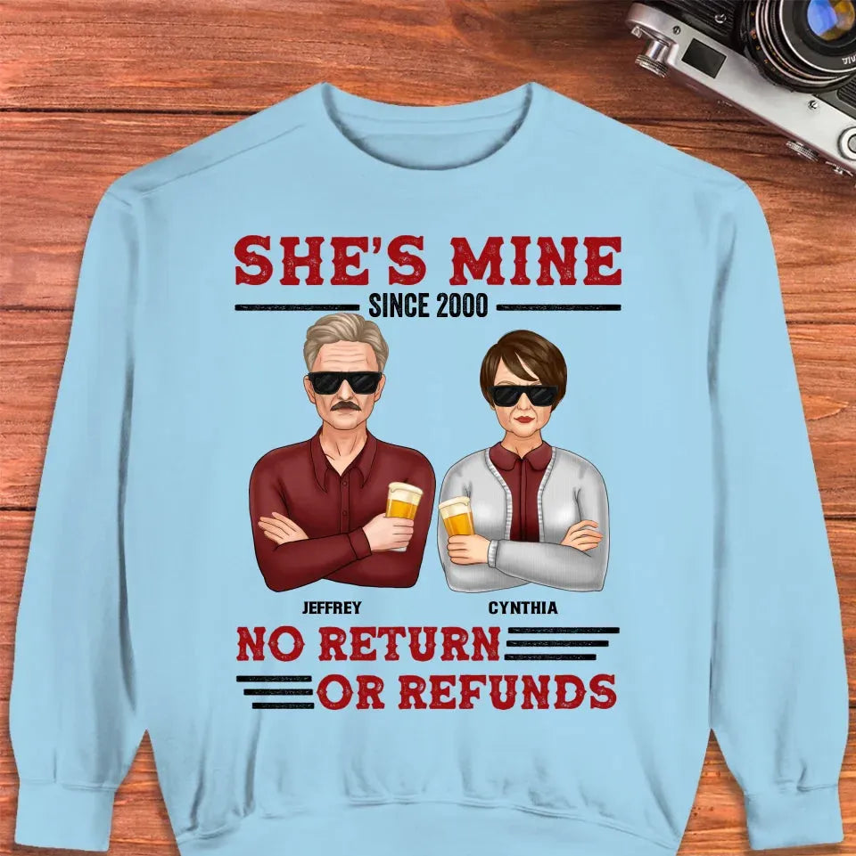 She's Mine. No Return Or Refunds - Personalized Gifts For Couples - Unisex Sweater