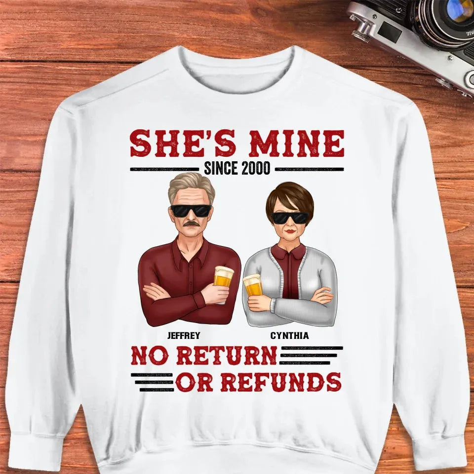 She's Mine. No Return Or Refunds - Personalized Gifts For Couples - Unisex Sweater