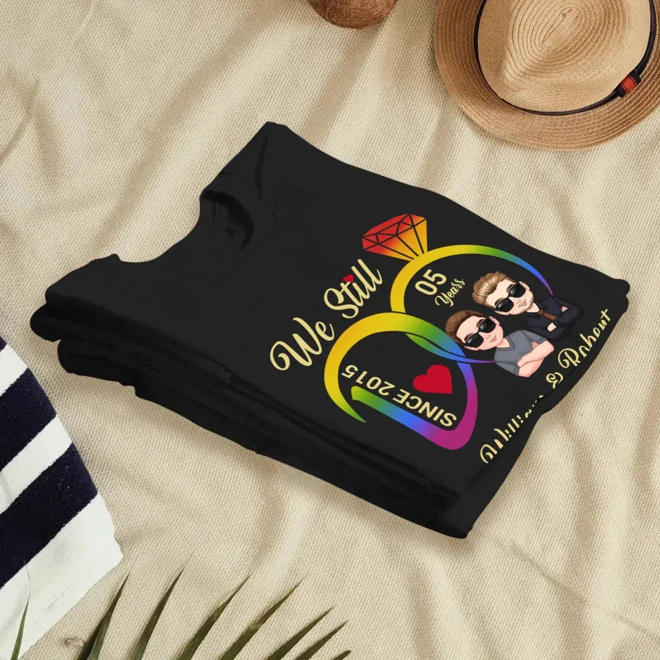 We Still Do For LGBT People - Personalized Gifts For Couples - Unisex T-Shirt