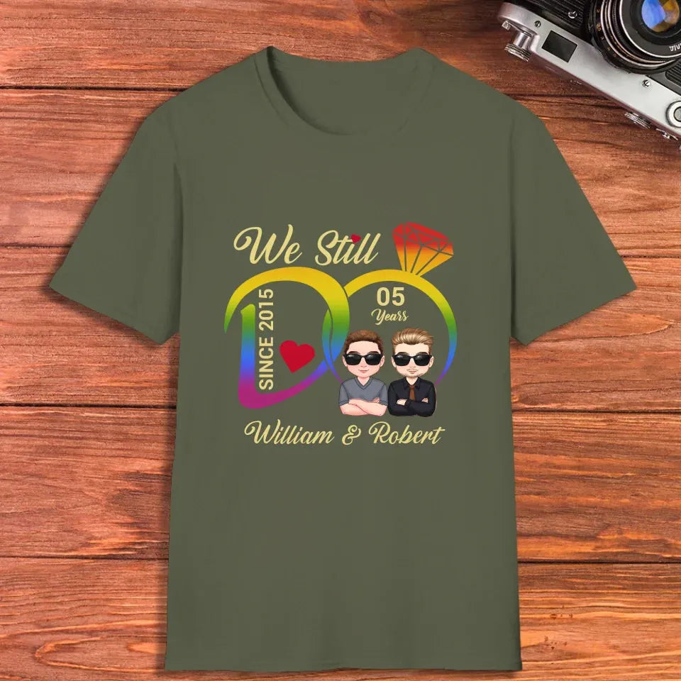 We Still Do For LGBT People - Personalized Gifts For Couples - Unisex T-Shirt