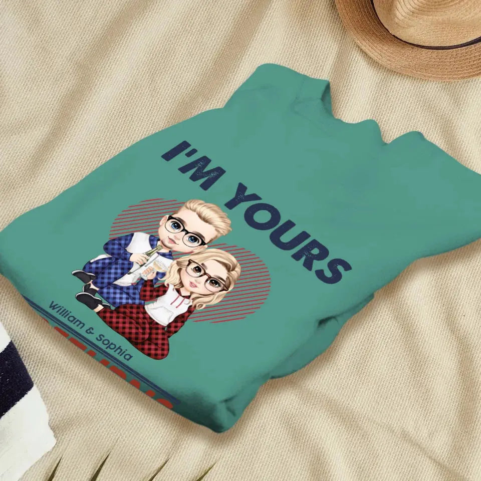 I'm Yours No Returns Or Refunds Loving Gift - Personalized Gifts For Couples - Unisex Sweater