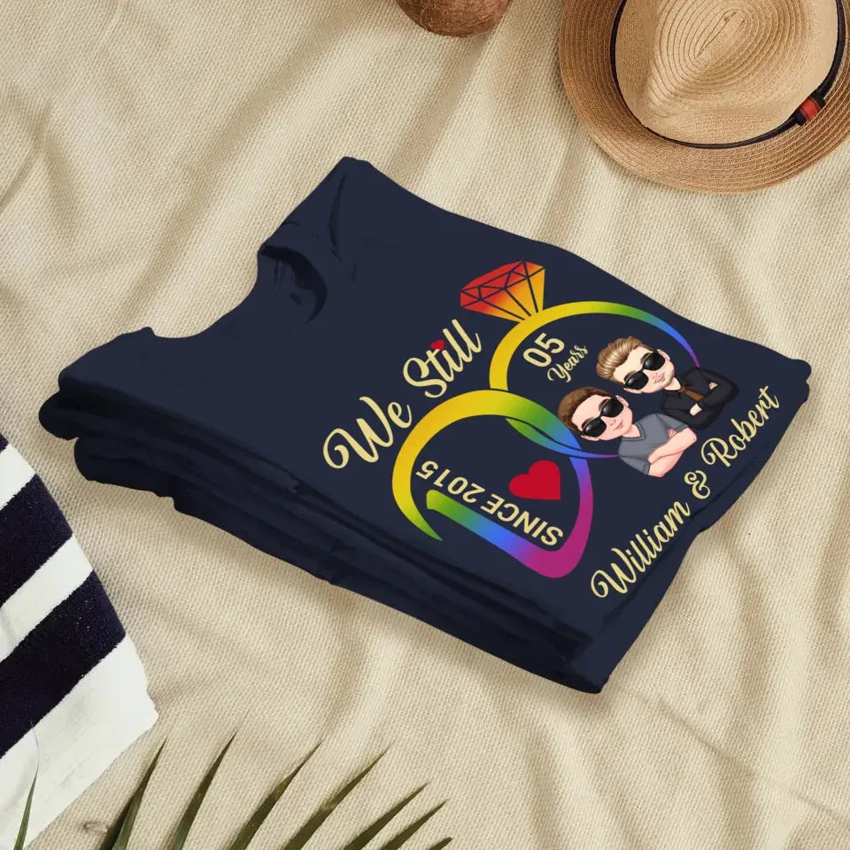 We Still Do For LGBT People - Personalized Gifts For Couples - Unisex T-Shirt