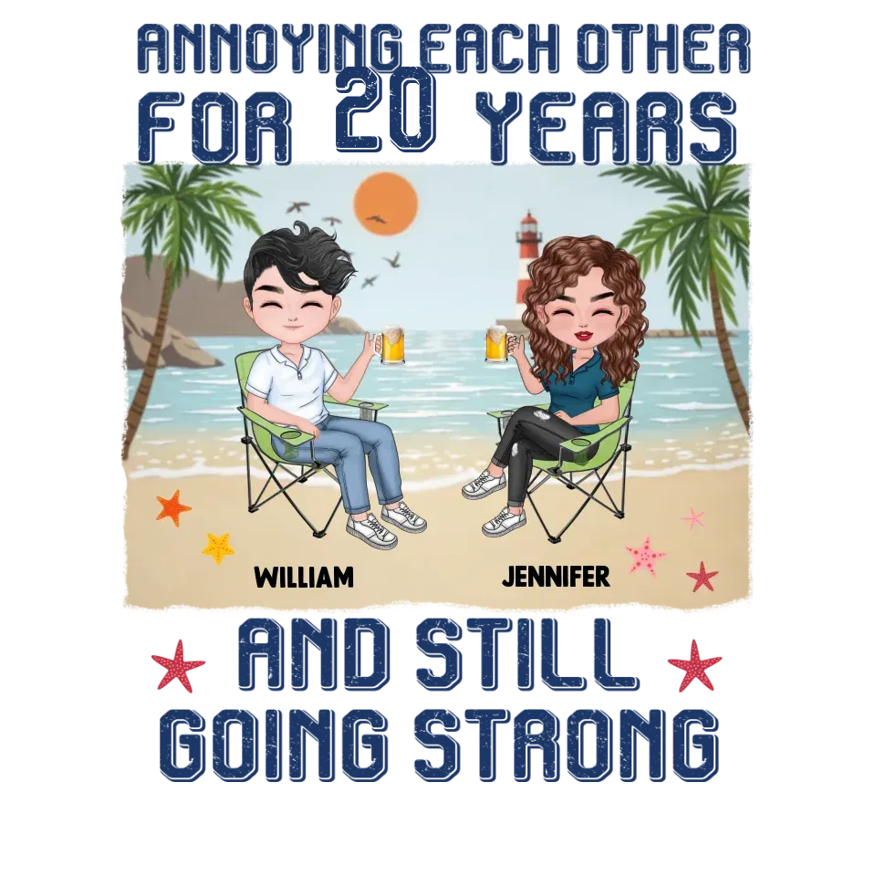 Annoying Each Other For Years With Beach Background - Personalized Gifts For Couples - Unisex T-Shirt