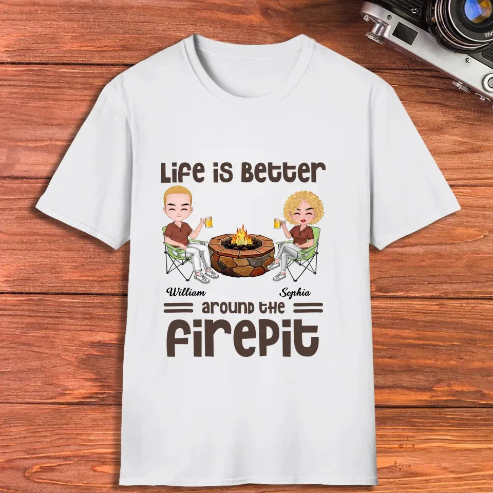 Life Is Better Around The Firepit Husband Wife Camping Couple - Personalized Gifts For Couples - Unisex T-Shirt