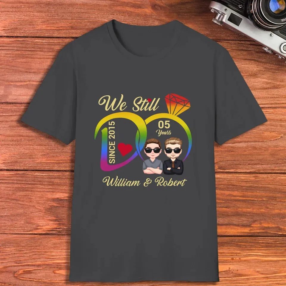 We Still Do For LGBT People - Personalized Gifts For Couples - Unisex T-Shirt