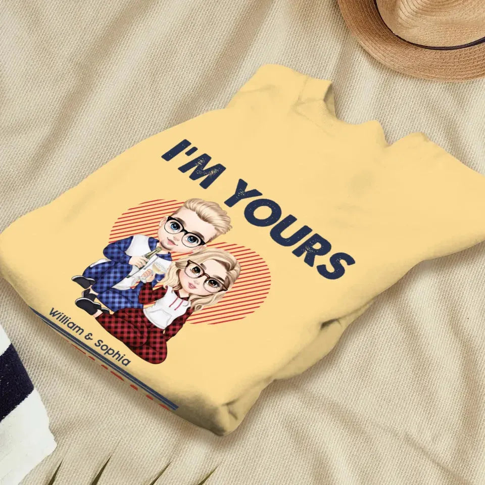 I'm Yours No Returns Or Refunds Loving Gift - Personalized Gifts For Couples - Unisex Sweater