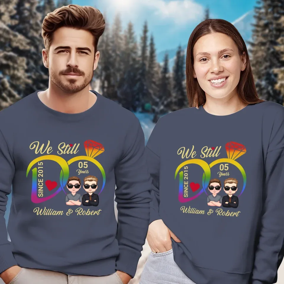 We Still Do For LGBT People - Personalized Gifts For Couples - Unisex Sweater