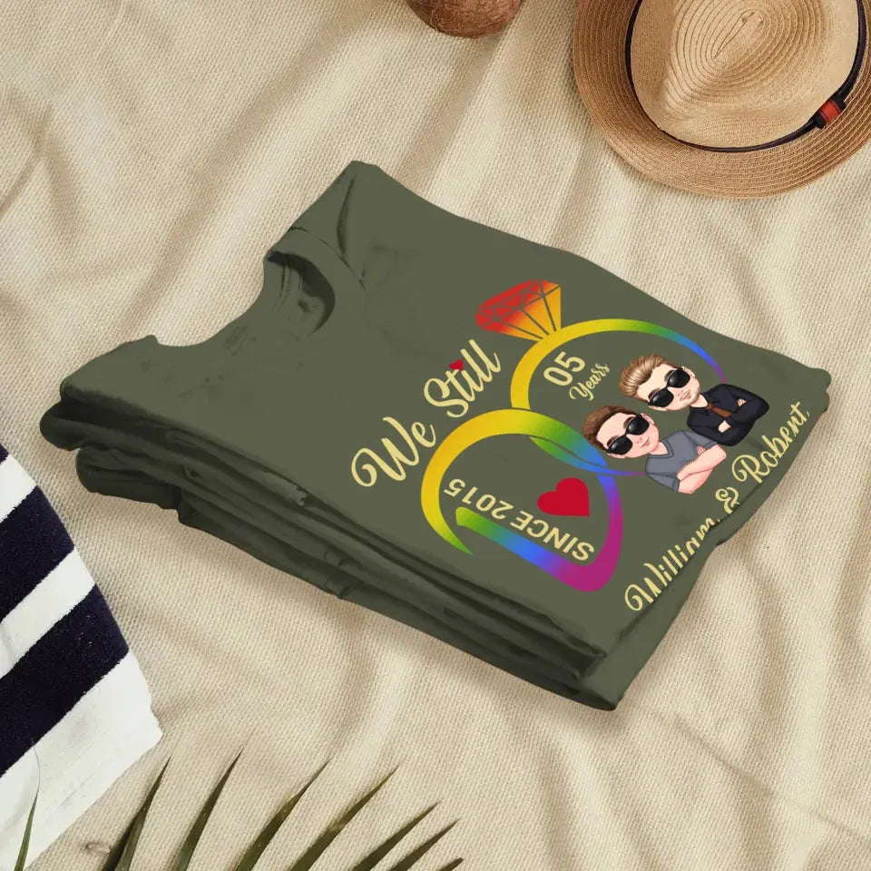 We Still Do For LGBT People - Personalized Gifts For Couples - Unisex T-Shirt