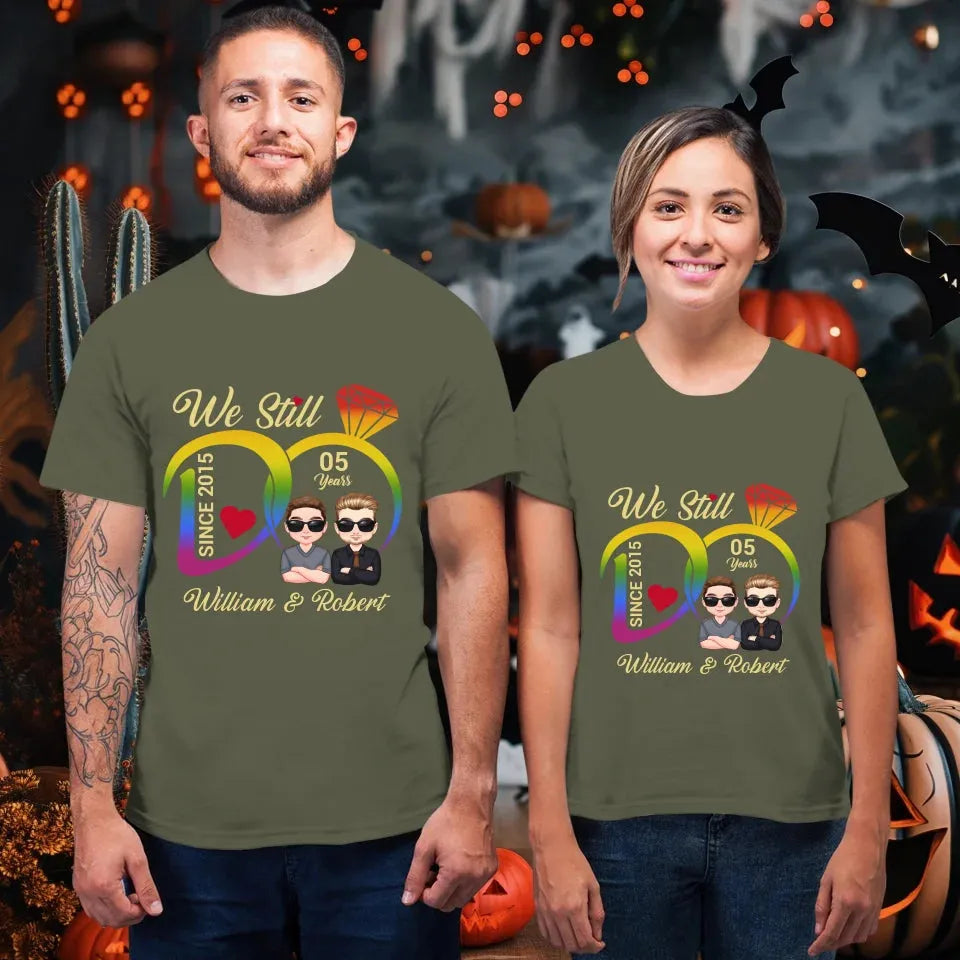 We Still Do For LGBT People - Personalized Gifts For Couples - Unisex T-Shirt