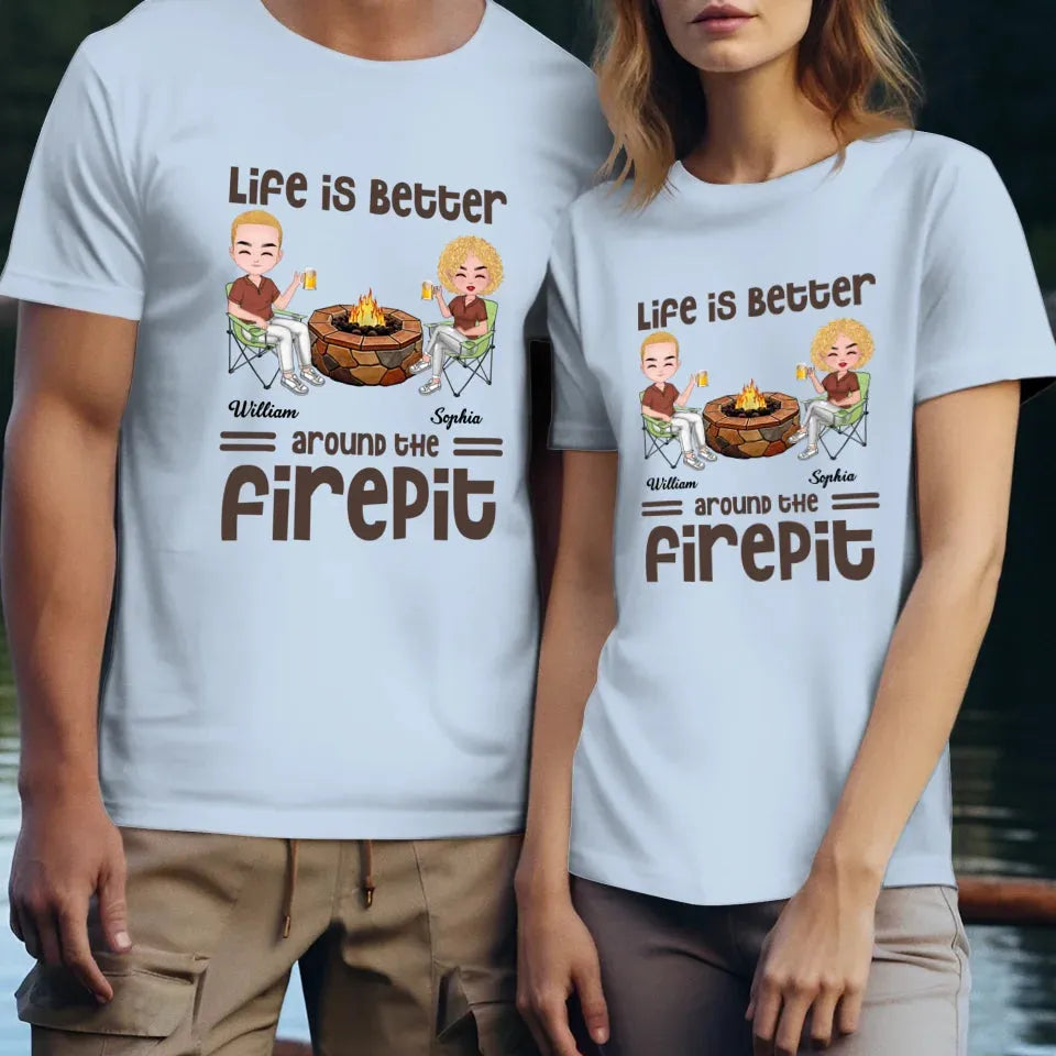 Life Is Better Around The Firepit Husband Wife Camping Couple - Personalized Gifts For Couples - Unisex T-Shirt