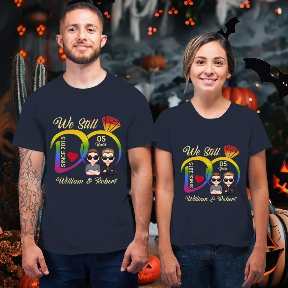 We Still Do For LGBT People - Personalized Gifts For Couples - Unisex T-Shirt