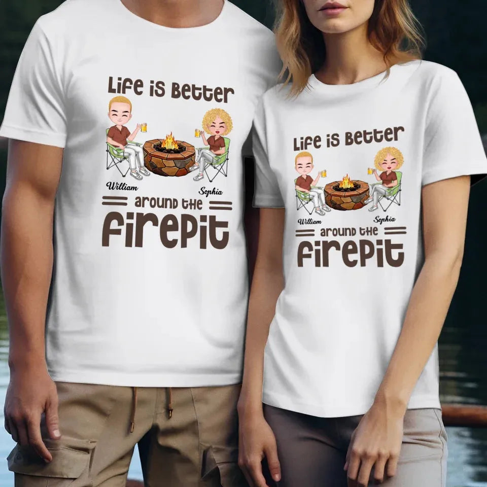 Life Is Better Around The Firepit Husband Wife Camping Couple - Personalized Gifts For Couples - Unisex T-Shirt