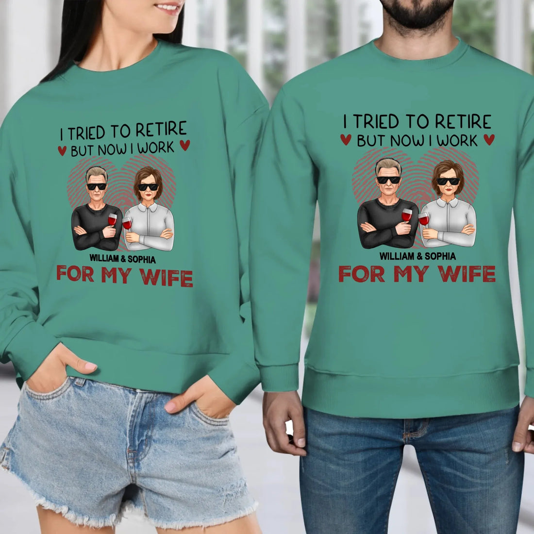 I Tried To Retire But Now I Work For My Wife - Personalized Gifts For Couples - Unisex Sweater