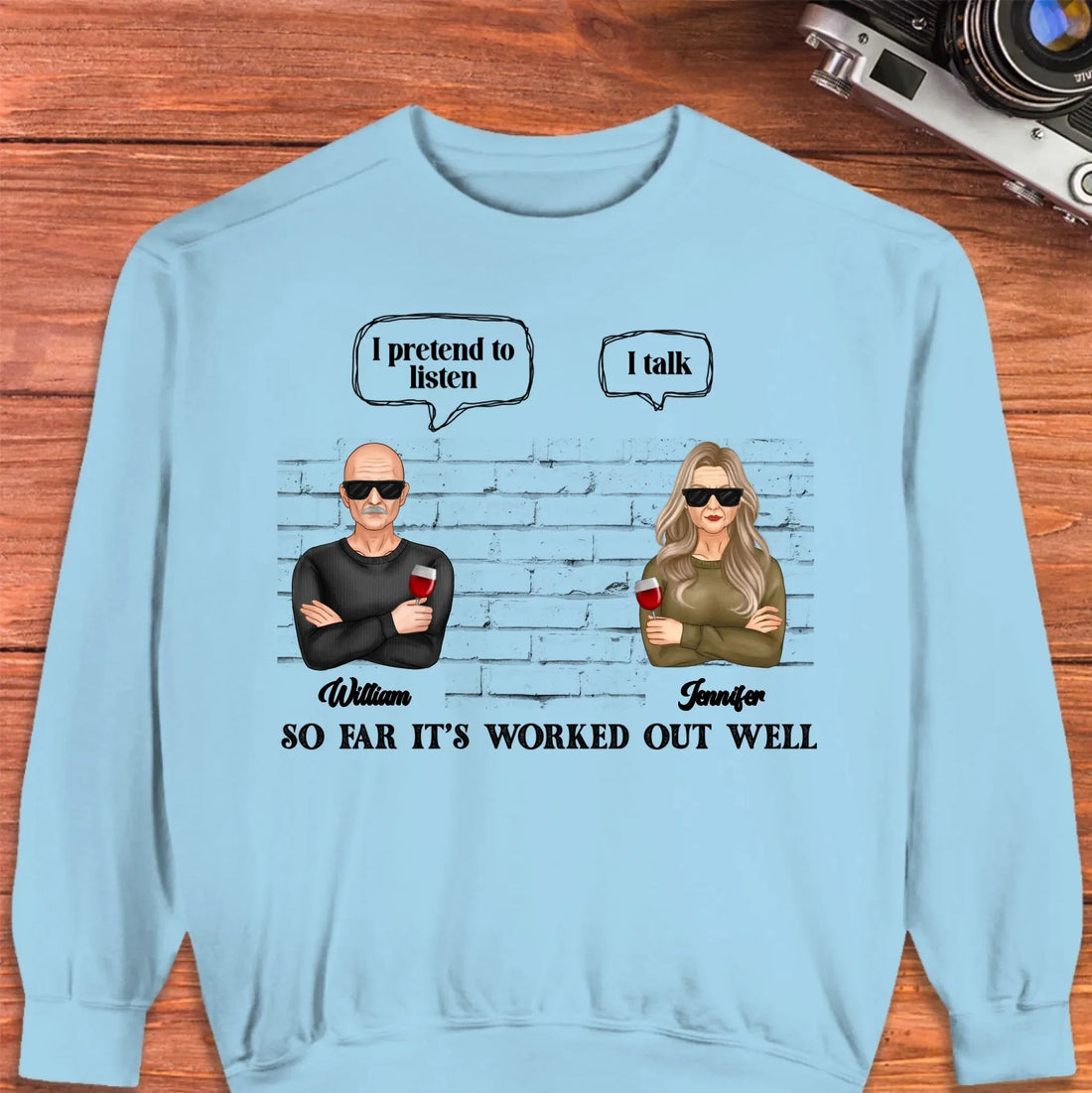 I Pretend To Listen So Far It's Worked Out Well - Personalized Gifts For Couples - Unisex Sweater