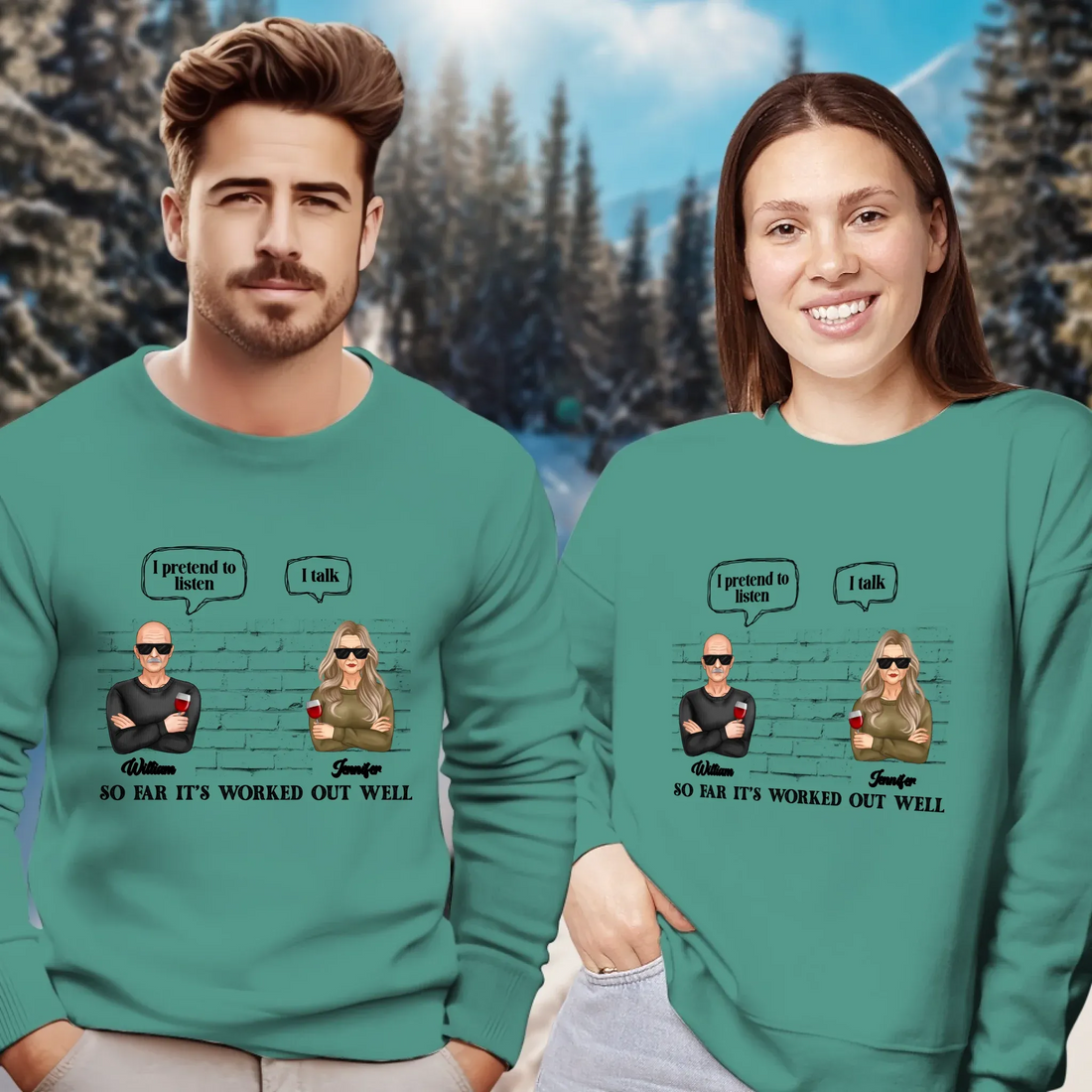 I Pretend To Listen So Far It's Worked Out Well - Personalized Gifts For Couples - Unisex Sweater