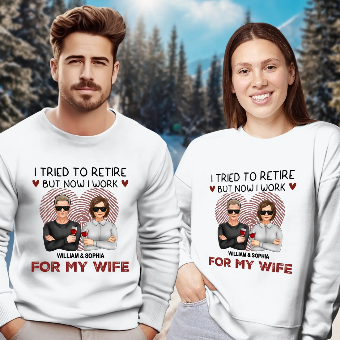 I Tried To Retire But Now I Work For My Wife - Personalized Gifts For Couples - Unisex Sweater