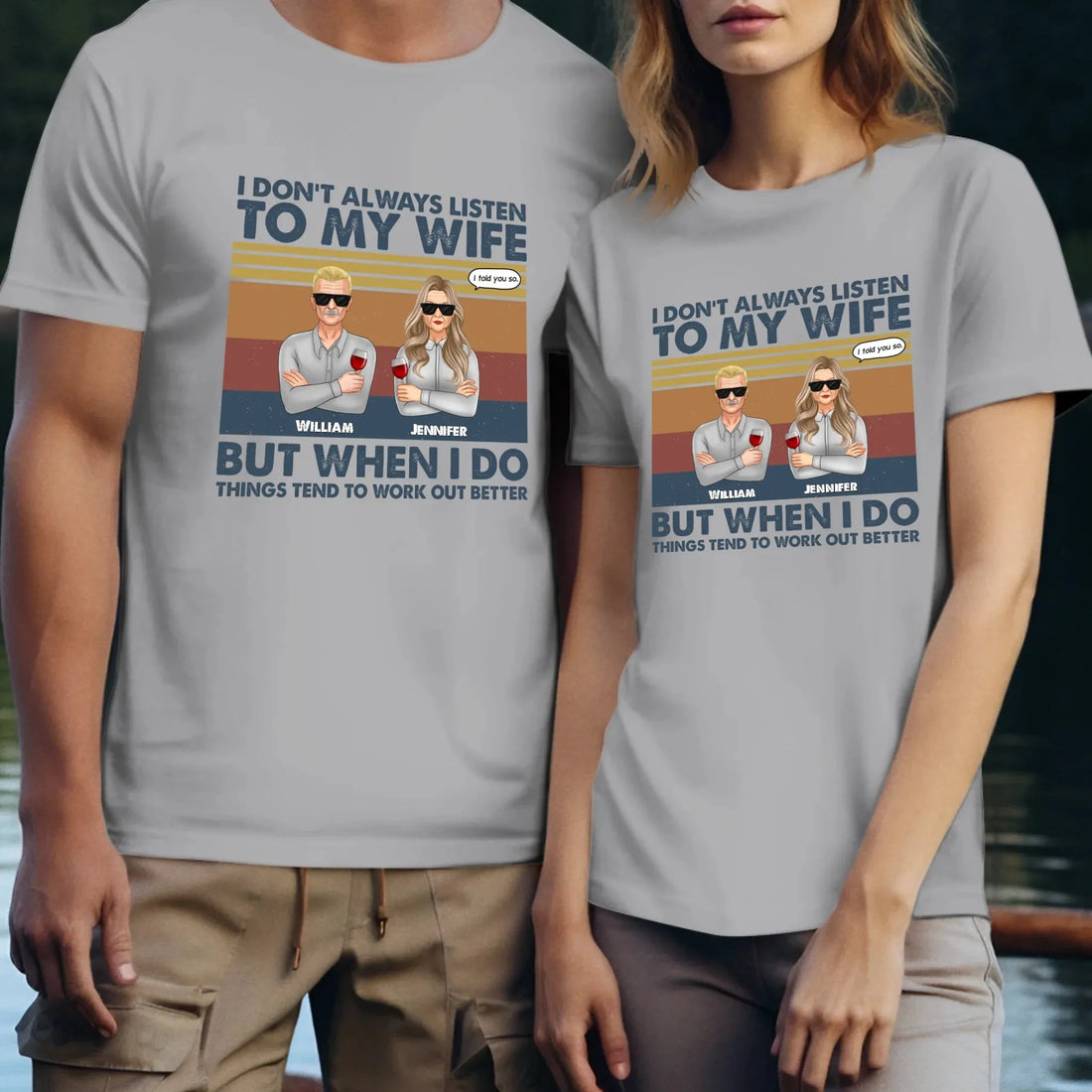 I Don't Always Listen To My Wife For Couple - Personalized Gifts For Couples - Unisex T-Shirt