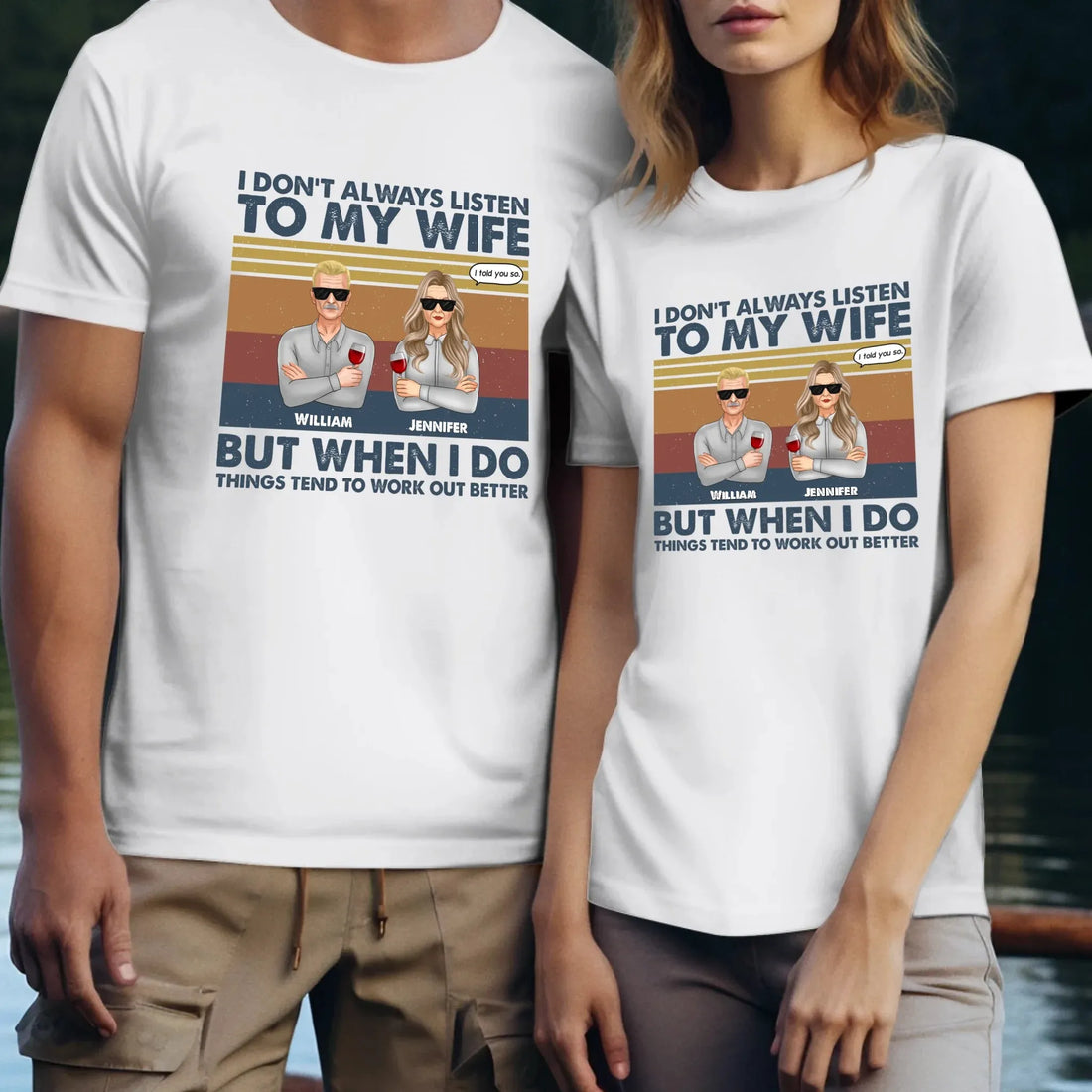 I Don't Always Listen To My Wife For Couple - Personalized Gifts For Couples - Unisex T-Shirt