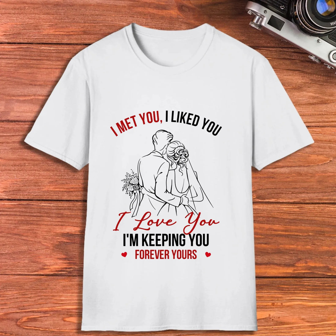 I Met You, Wedding Art Sketch - Personalized Gifts For Couples - Unisex T-Shirt