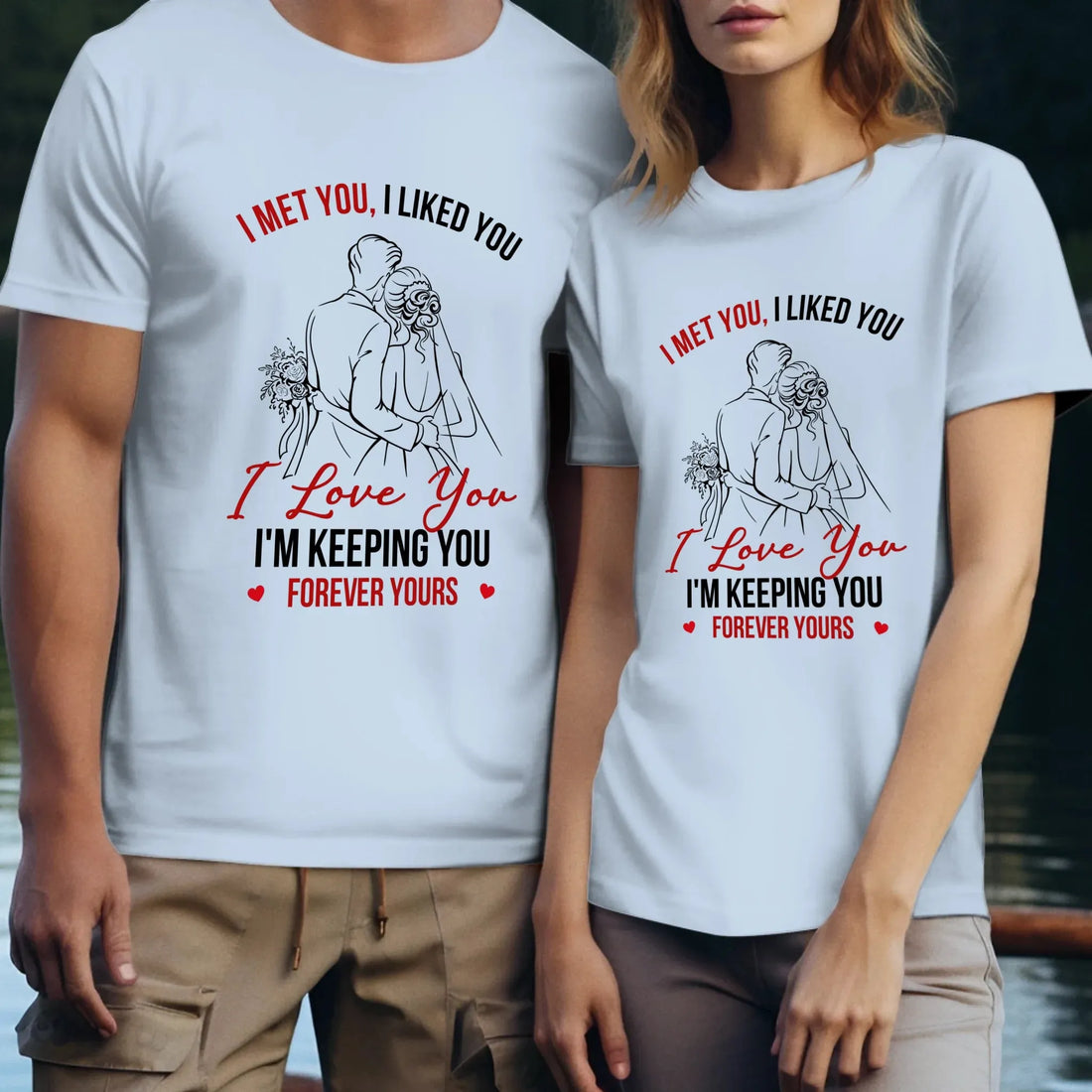 I Met You, Wedding Art Sketch - Personalized Gifts For Couples - Unisex T-Shirt