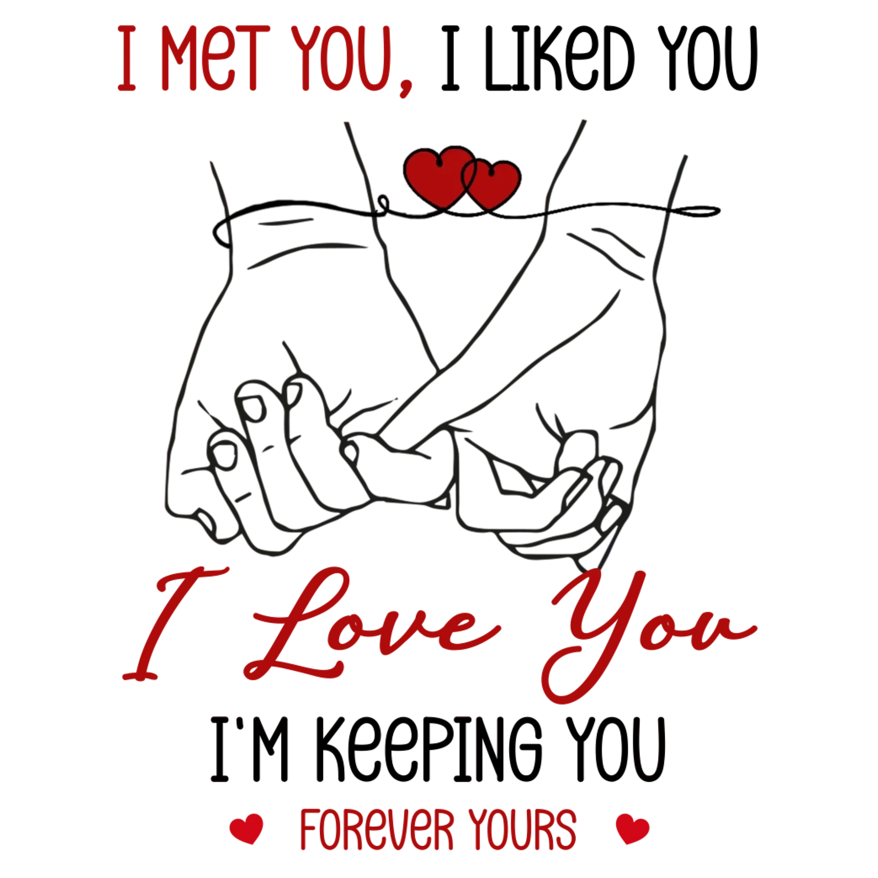 I Met You, Pinky Finger Sketch - Personalized Gifts For Couples - Unisex T-Shirt