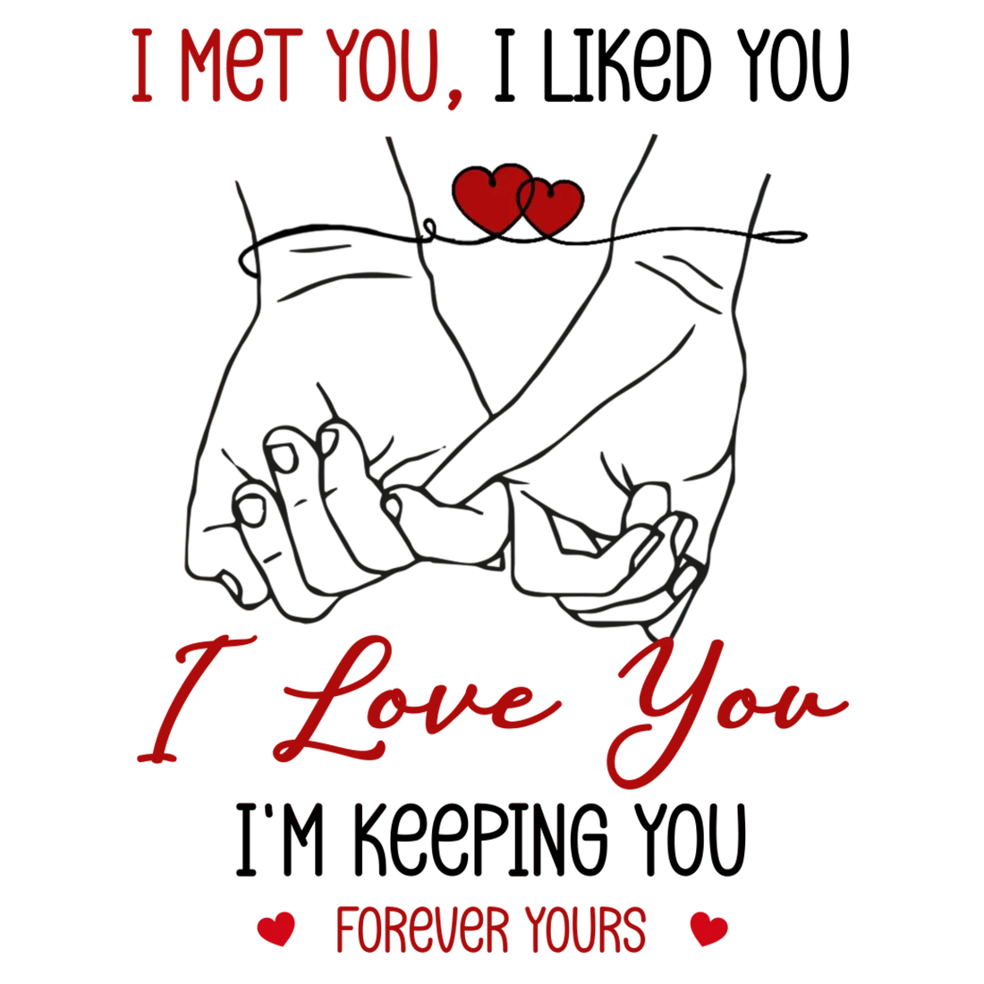 I Met You, Pinky Finger Sketch - Personalized Gifts For Couples - Unisex T-Shirt