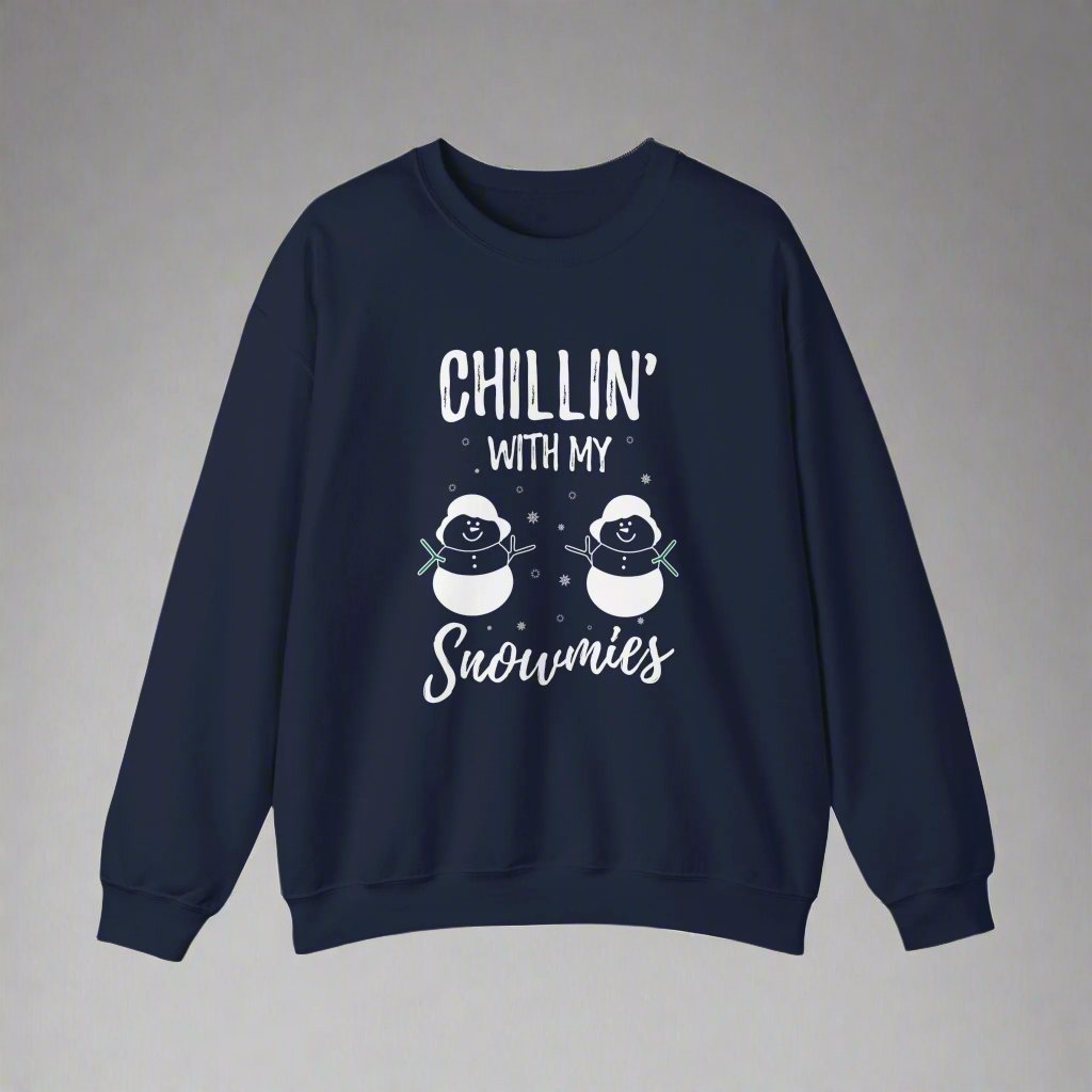 Chilling With My Snowmies? - Unisex Sweater