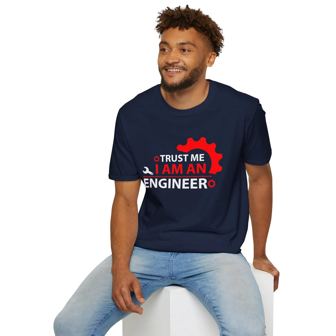 Trust Me I Am A Real Engineer - Unisex T-Shirt