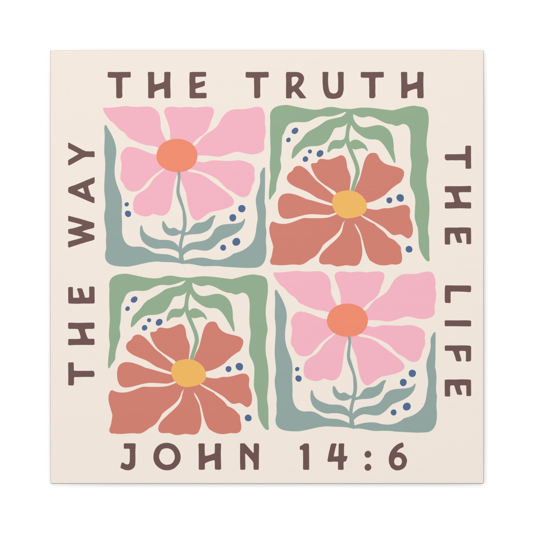 The Way The Truth The Life Square Version Canvas, Stretched, 1.25"