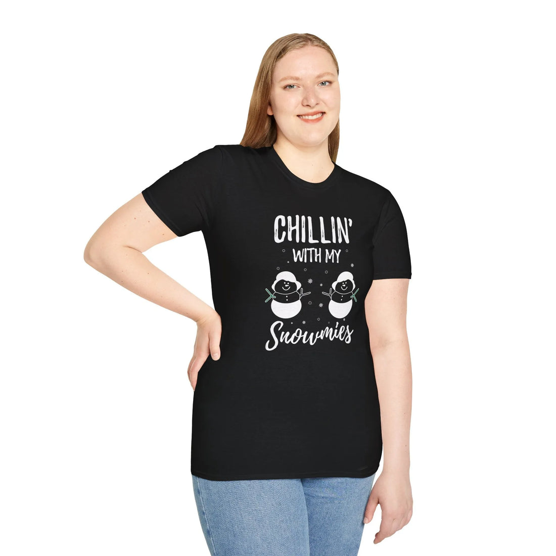 Chilling With My Snowmies - Unisex T-Shirt