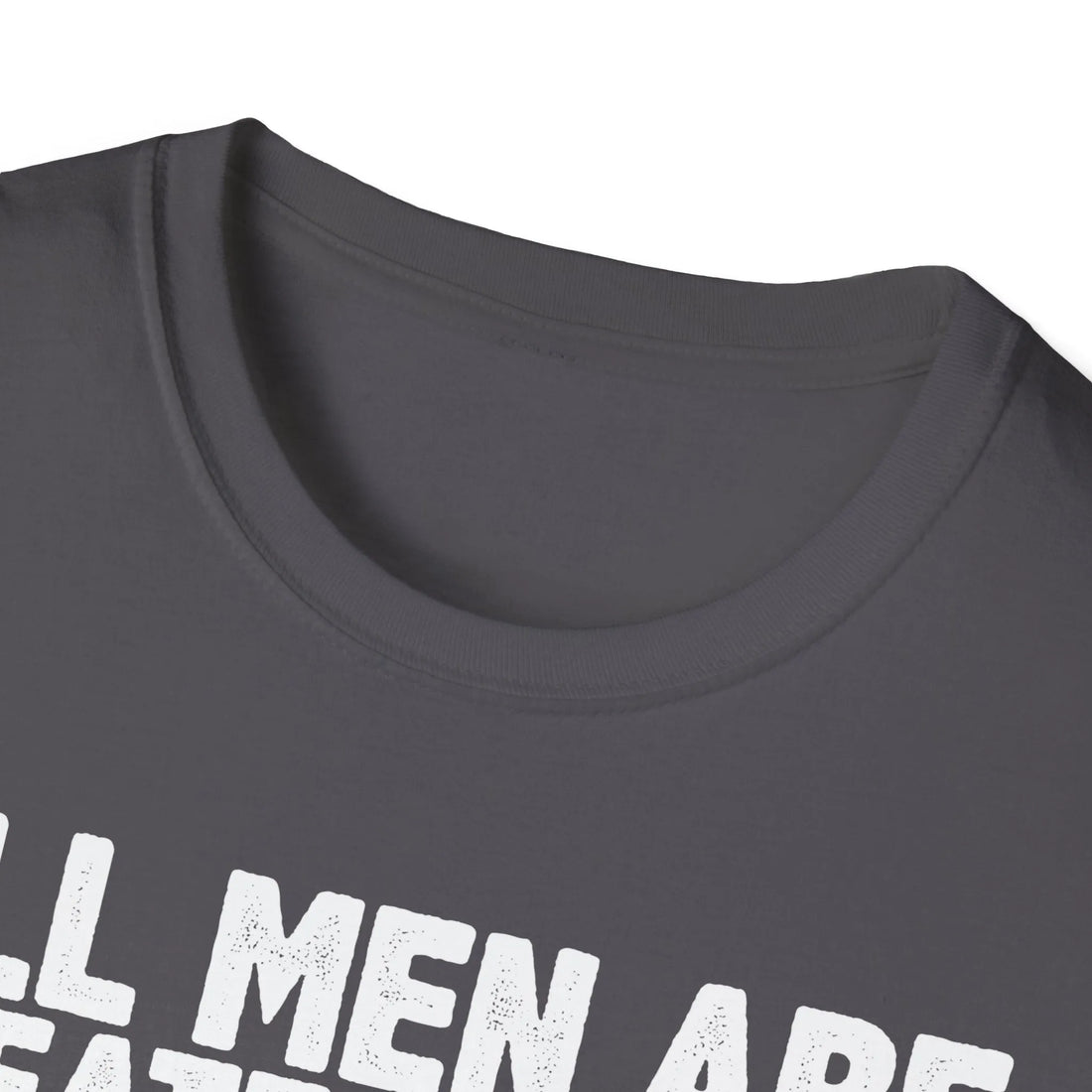 All Men Are Created Equal Then Some Become Professional Engineers - Unisex T-Shirt