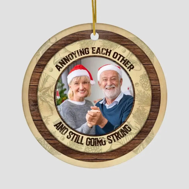 Annoying Each Other - Custom Photo - Personalized Gifts For Couples - Ceramic Ornament from PrintKOK costs $ 23.99