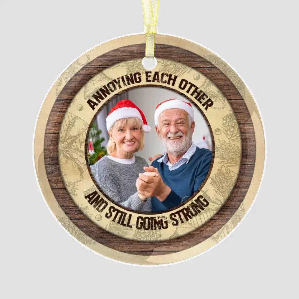Annoying Each Other - Custom Photo - Personalized Gifts For Couples - Ceramic Ornament from PrintKOK costs $ 26.99