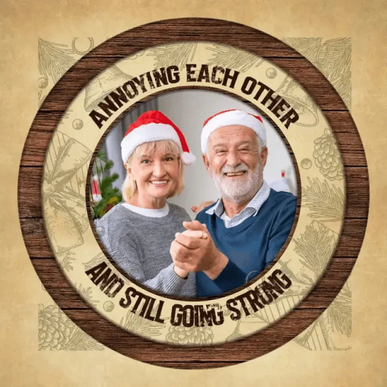 Annoying Each Other - Custom Photo - Personalized Gifts For Couples - Ceramic Ornament from PrintKOK costs $ 23.99