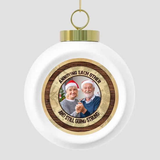 Annoying Each Other - Custom Photo - Personalized Gifts For Couples - Ceramic Ornament from PrintKOK costs $ 19.99