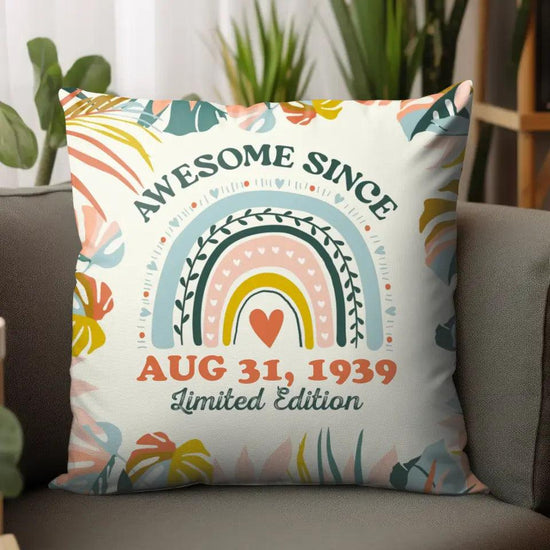 Awesome Since - Custom Date - 
 Personalized Gifts For Her - Pillow from PrintKOK costs $ 39.99
