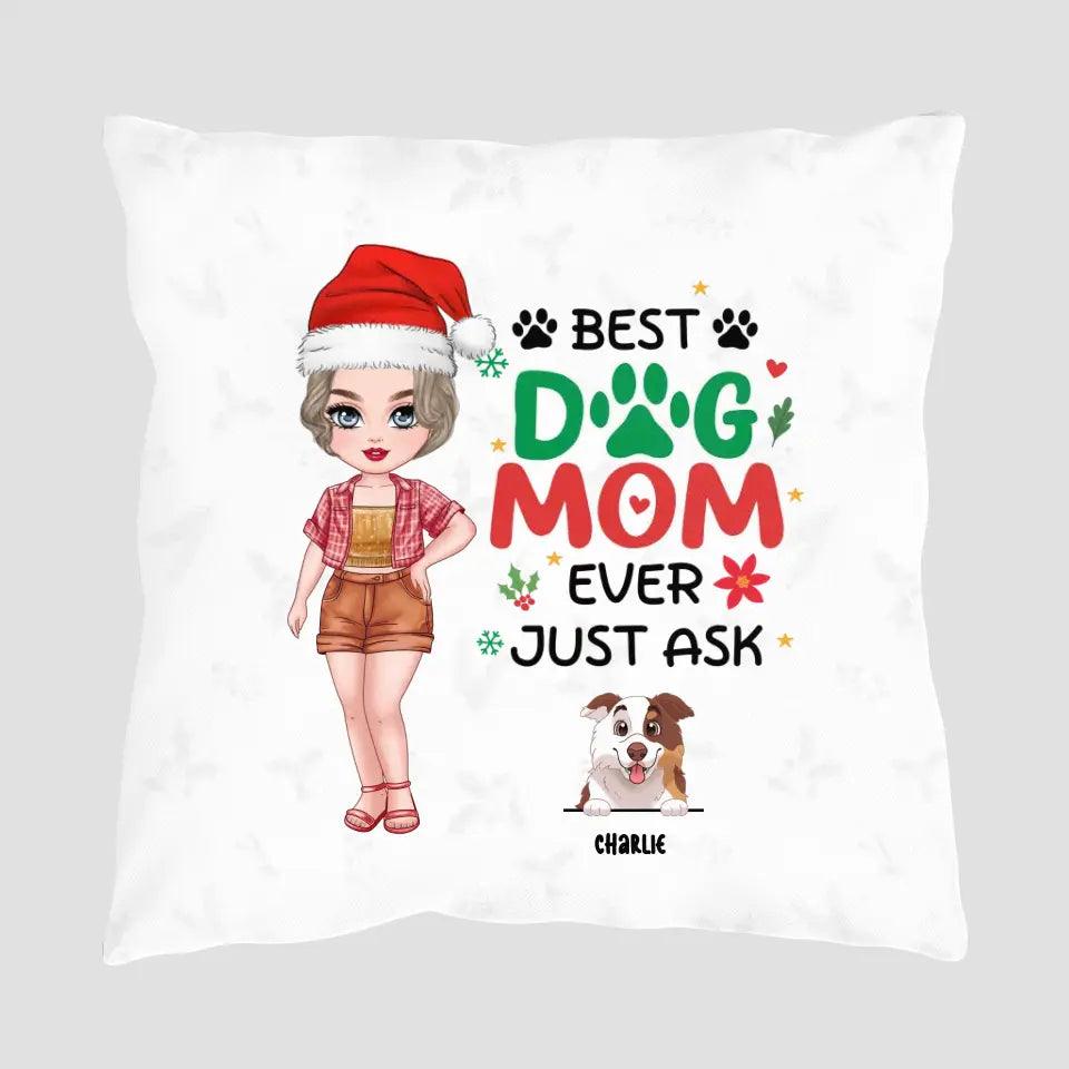 Best Dog Mom Ever - Personalized Pillow from PrintKOK costs $ 38.99
