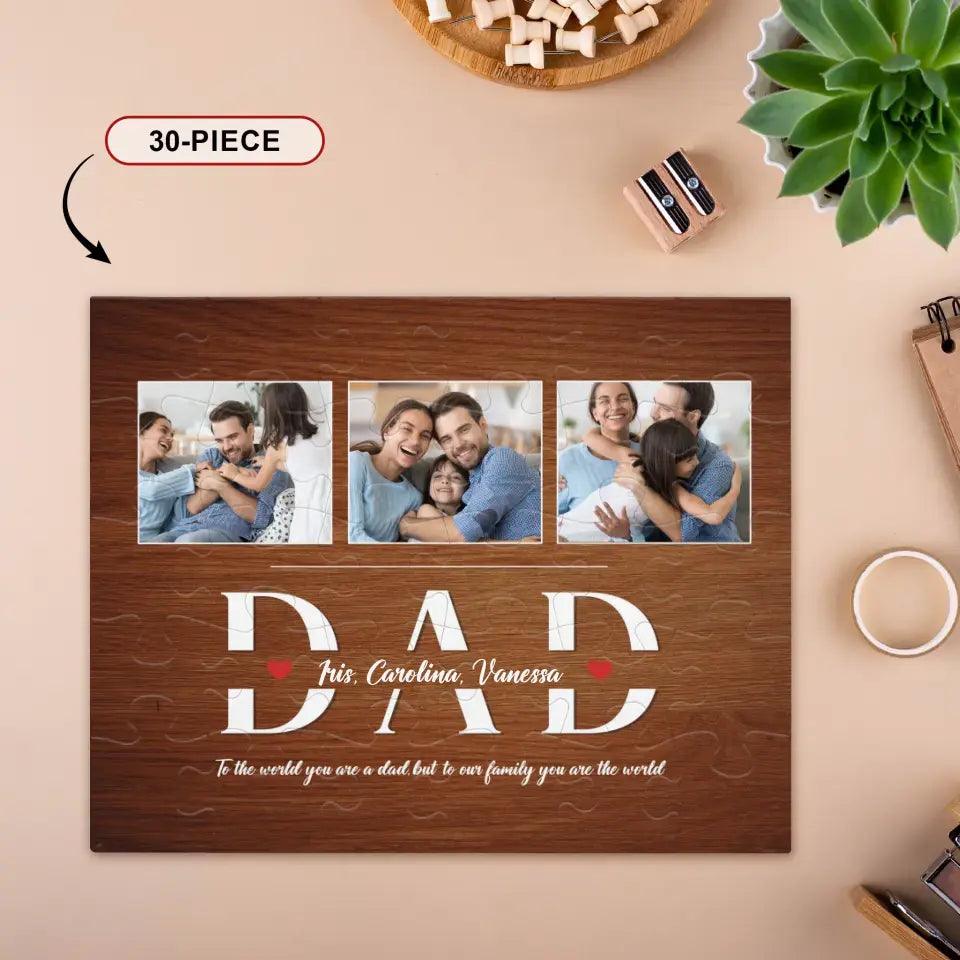 Dad You Are The World - Custom Photo - Personalized Gifts For Dad - Jigsaw Puzzle from PrintKOK costs $ 28.99