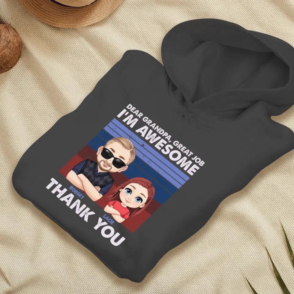 Dear Grandpa Great Job - Personalized Gifts For Grandparents - Unisex T-shirt from PrintKOK costs $ 29.99