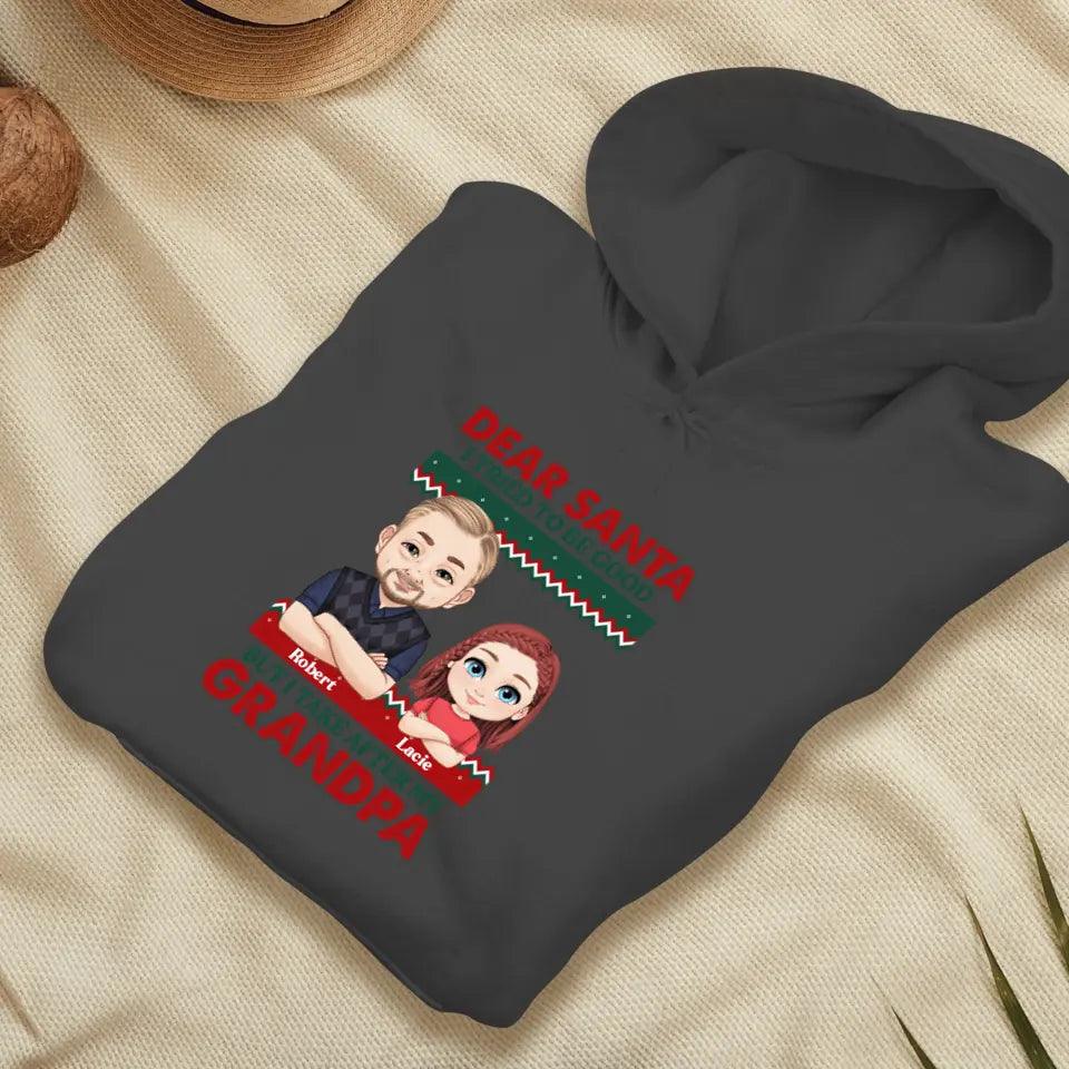 Dear Santa - Custom Quote - Personalized Gift For Grandpa - Hoodie from PrintKOK costs $ 51.99